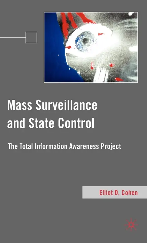 Cover of Mass Surveillance and State Control