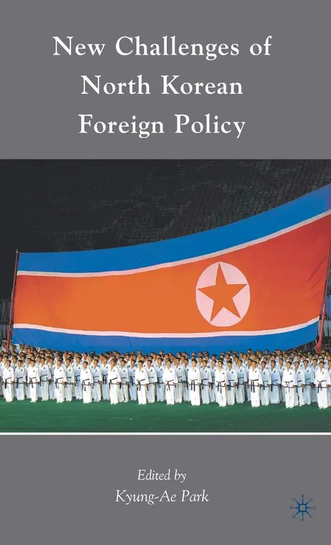 Cover of New Challenges of North Korean Foreign Policy