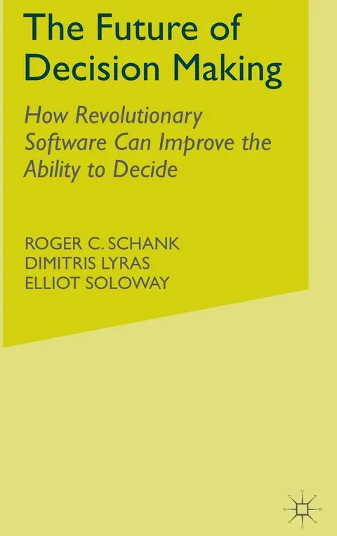 Cover of The Future of Decision Making