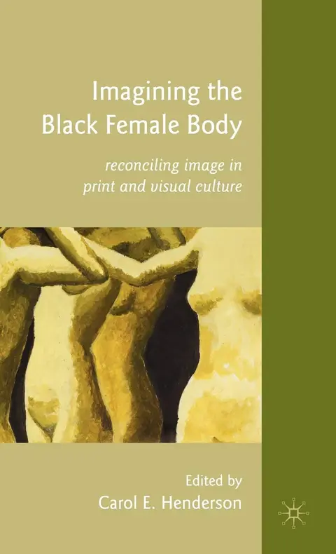 Cover of Imagining the Black Female Body