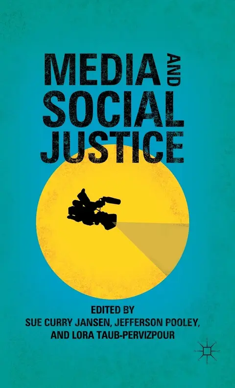 Cover of Media and Social Justice