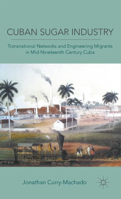 Cover of Cuban Sugar Industry