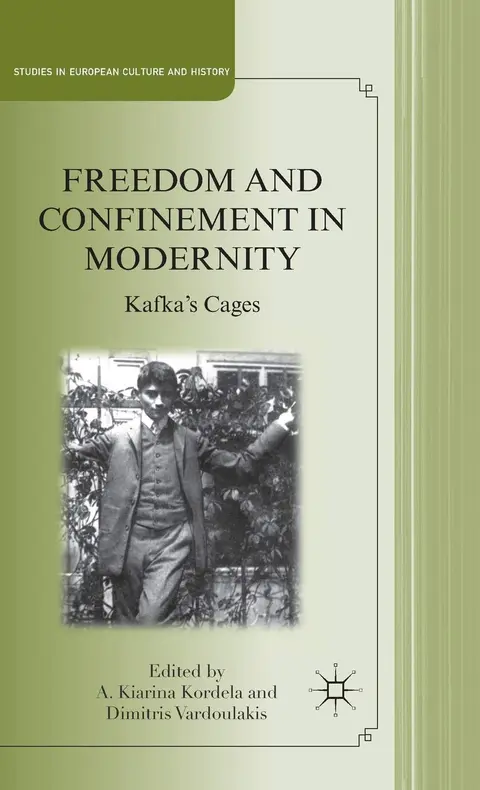 Cover of Freedom and Confinement in Modernity