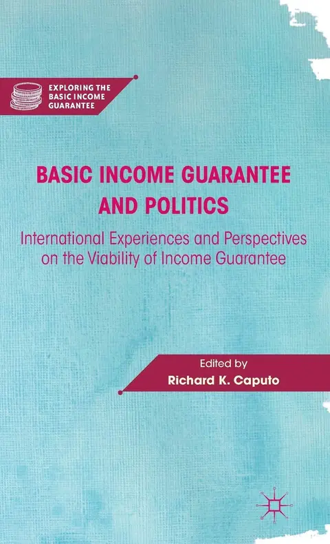 Cover of Basic Income Guarantee and Politics