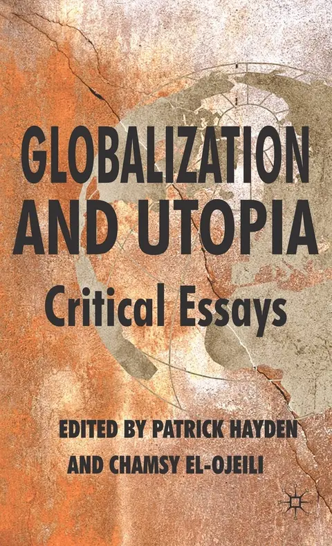 Cover of Globalization and Utopia