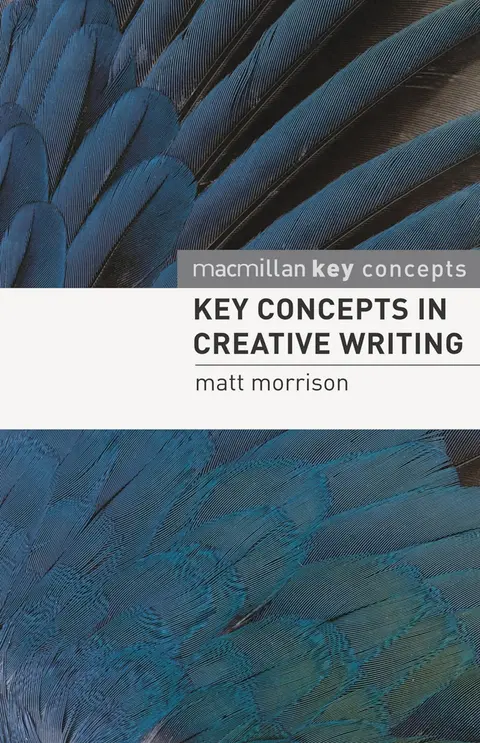 Cover of Key Concepts in Creative Writing
