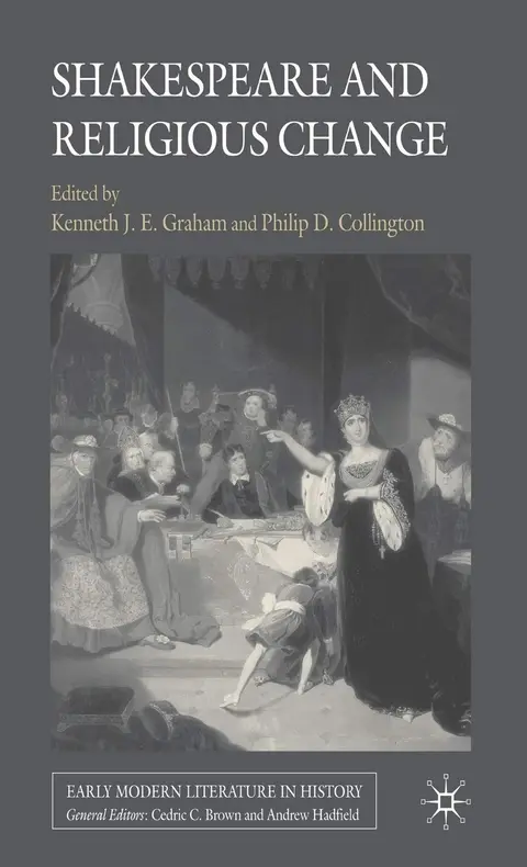 Cover of Shakespeare and Religious Change