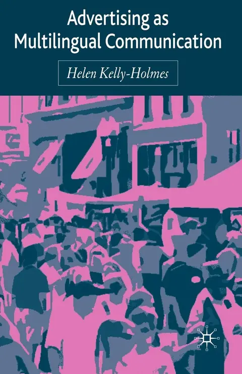 Cover of Advertising as Multilingual Communication