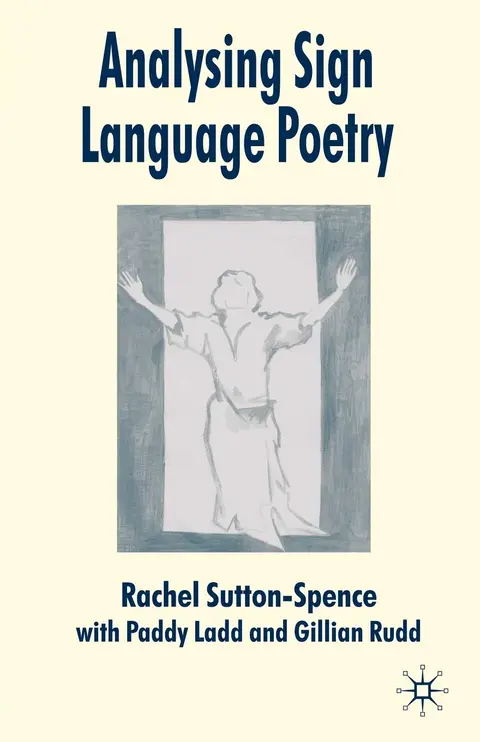 Cover of Analysing Sign Language Poetry