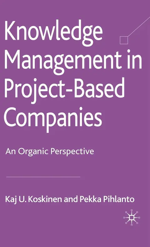 Cover of Knowledge Management in Project-Based Companies