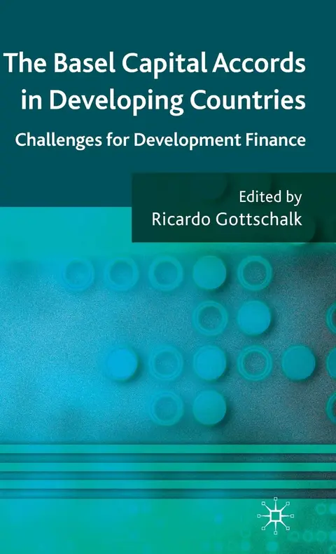 Cover of The Basel Capital Accords in Developing Countries