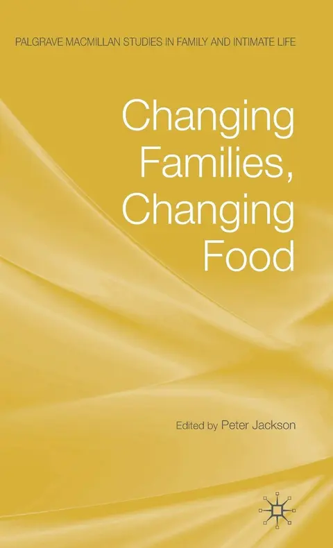 Cover of Changing Families, Changing Food