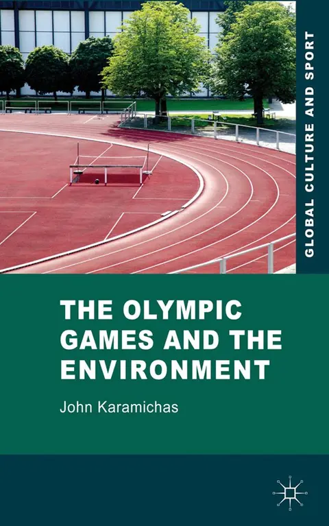 Cover of The Olympic Games and the Environment
