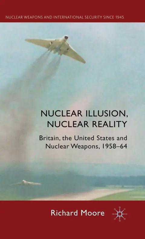 Cover of Nuclear Illusion, Nuclear Reality