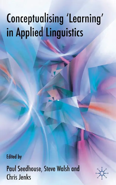 Cover of Conceptualising 'Learning' in Applied Linguistics