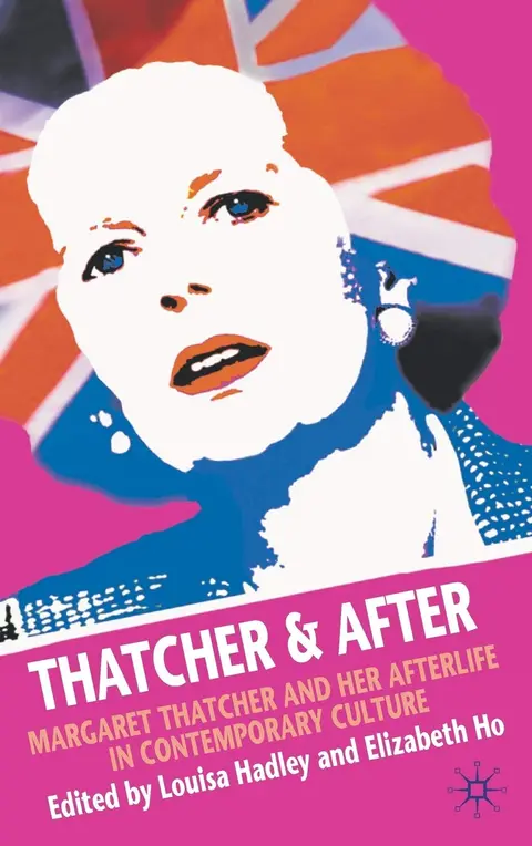 Cover of Thatcher and After