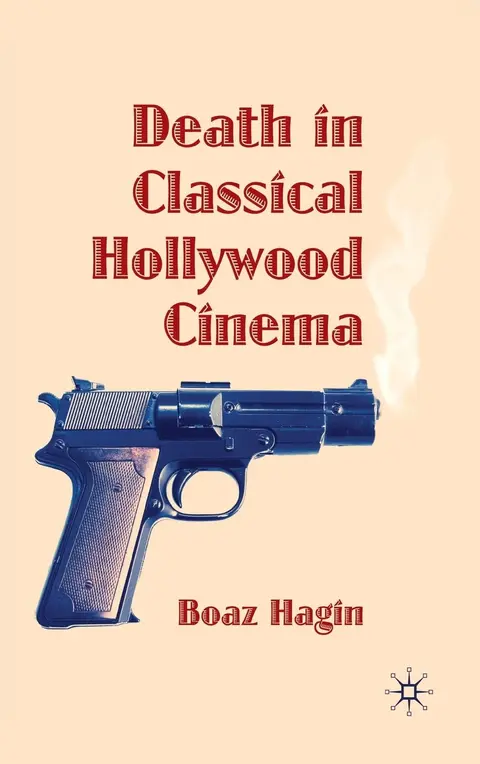 Cover of Death in Classical Hollywood Cinema