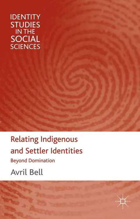 Cover of Relating Indigenous and Settler Identities