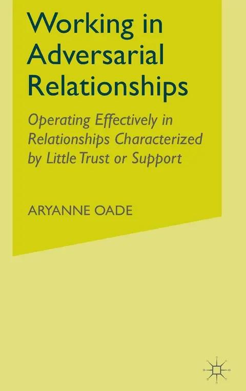 Cover of Working in Adversarial Relationships