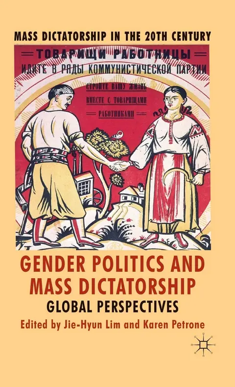 Cover of Gender Politics and Mass Dictatorship