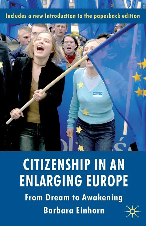 Cover of Citizenship in an Enlarging Europe