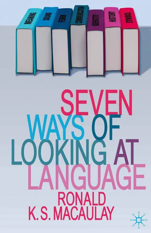 Cover of Seven Ways of Looking at Language