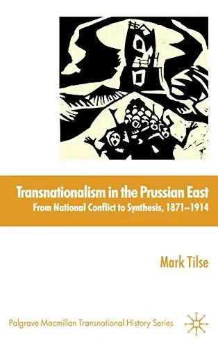 Cover of Transnationalism in the Prussian East