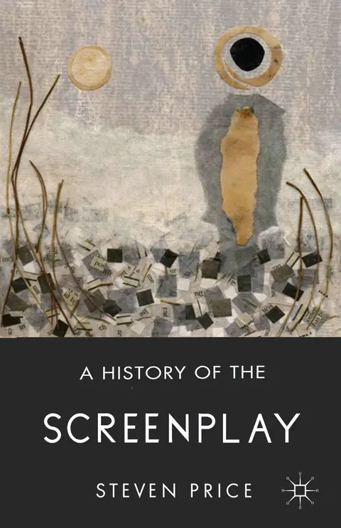 Cover of A History of the Screenplay