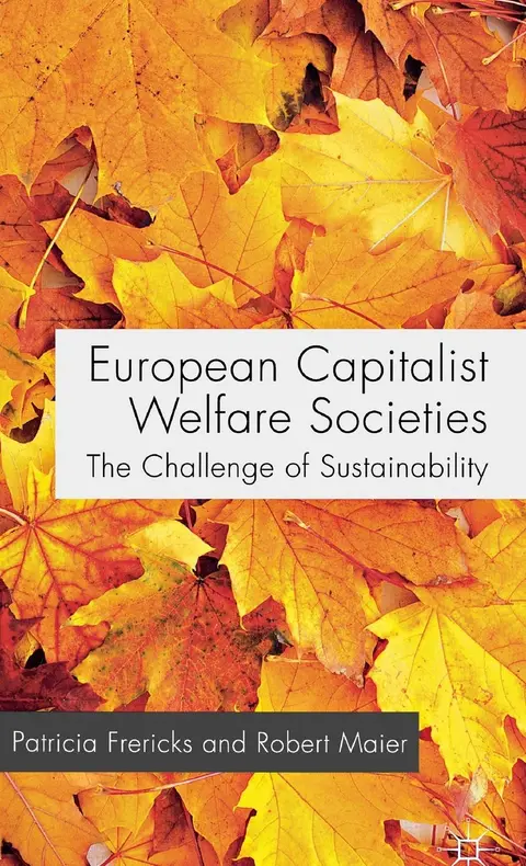 Cover of European Capitalist Welfare Societies