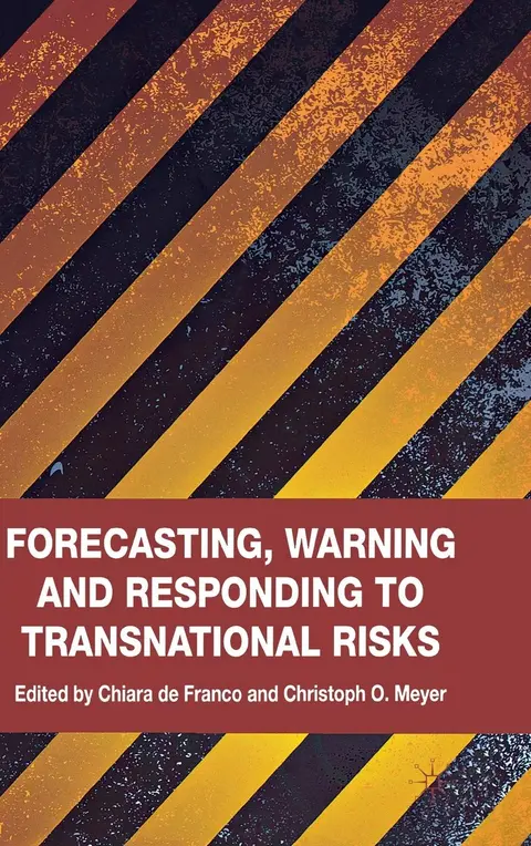 Cover of Forecasting, Warning and Responding to Transnational Risks