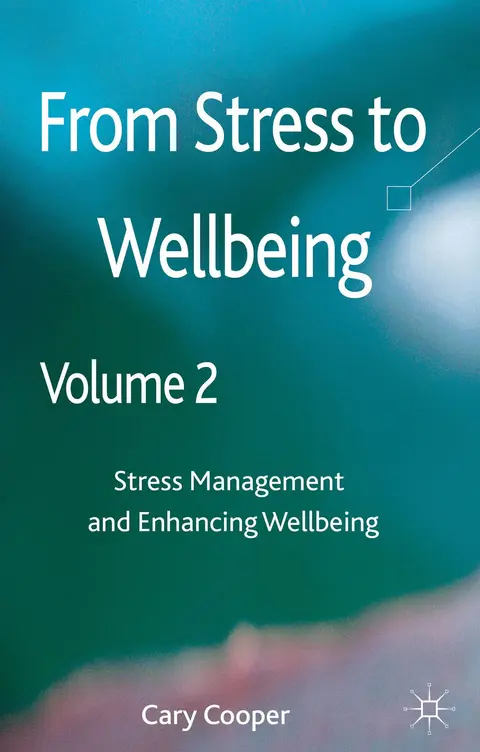 Cover of From Stress to Wellbeing Volume 2