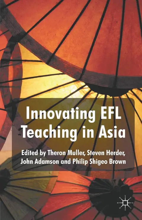 Cover of Innovating EFL Teaching in Asia