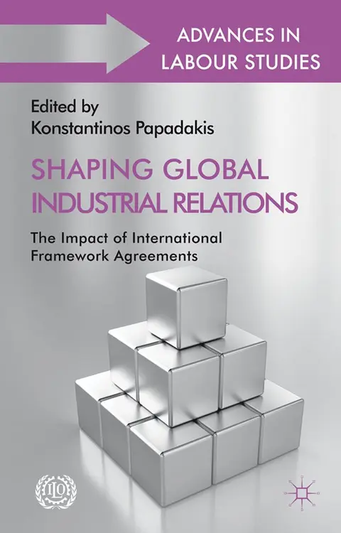 Cover of Shaping Global Industrial Relations