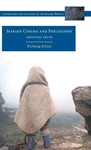 Cover of Iranian Cinema and Philosophy
