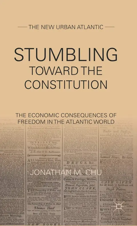 Cover of Stumbling Towards the Constitution