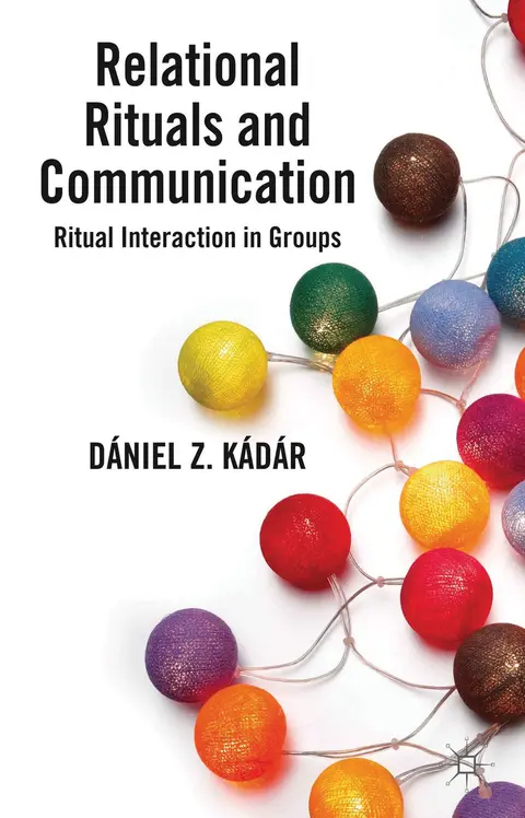Cover of Relational Rituals and Communication