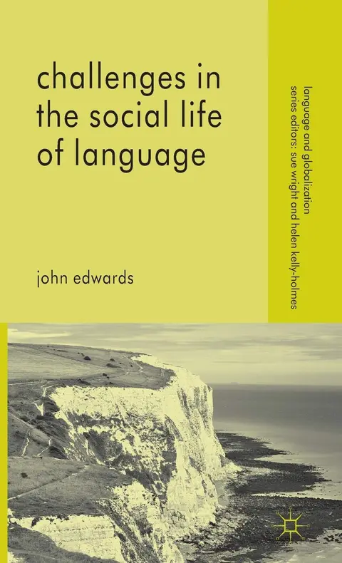 Cover of Challenges in the Social Life of Language