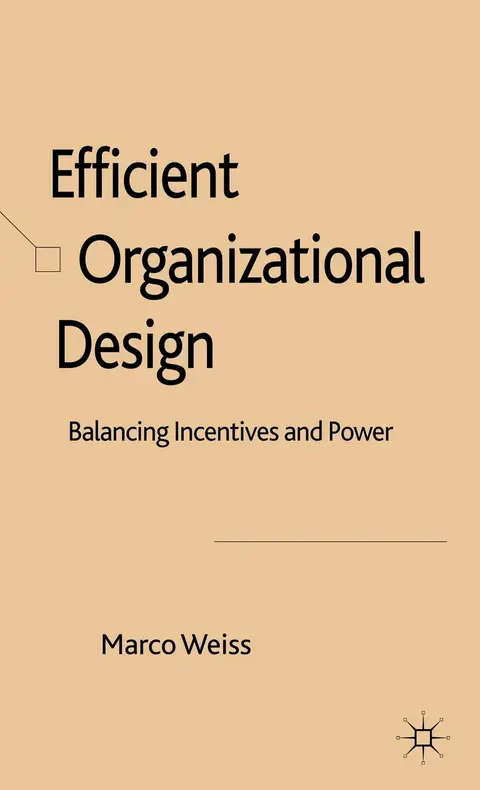 Cover of Efficient Organizational Design