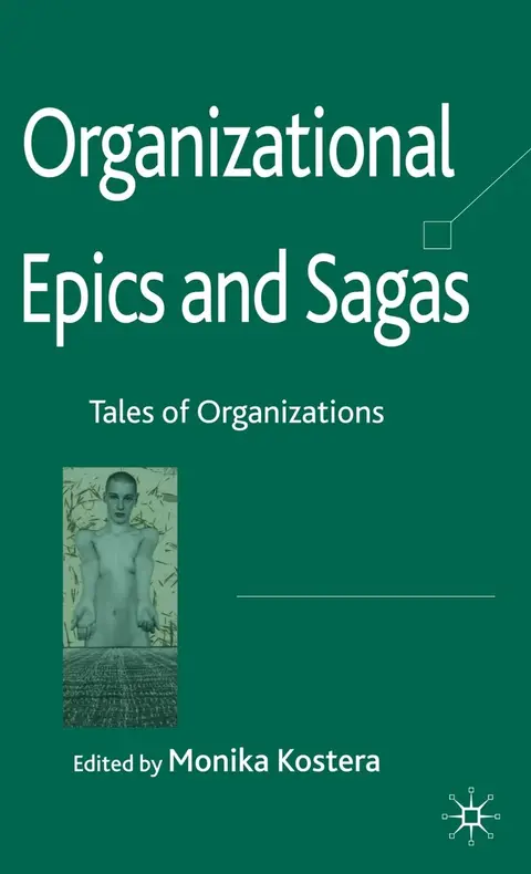 Cover of Organizational Epics and Sagas