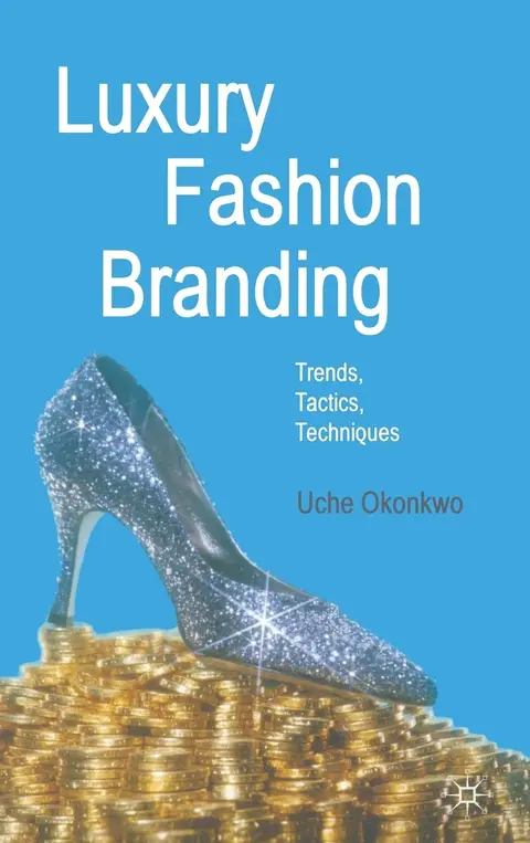 Cover of Luxury Fashion Branding