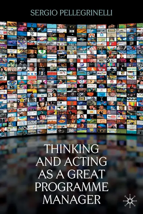 Cover of Thinking and Acting as a Great Programme Manager