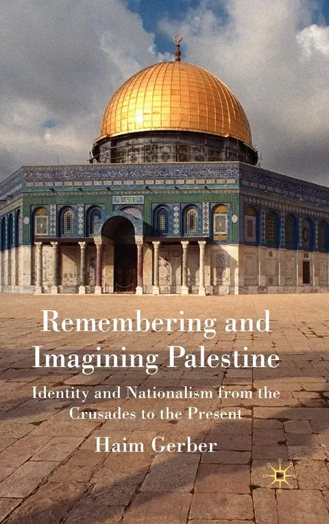 Cover of Remembering and Imagining Palestine