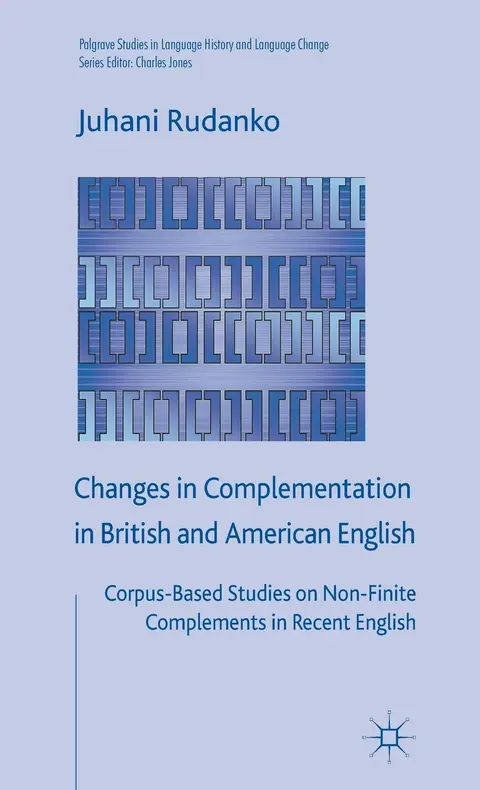 Cover of Changes in Complementation in British and American English