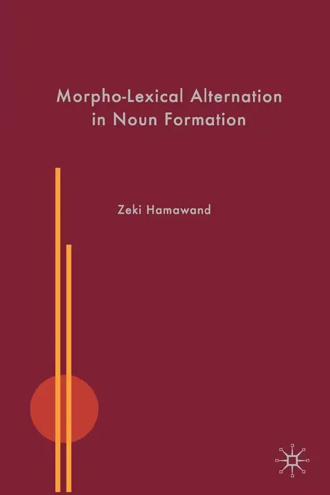 Cover of Morpho-Lexical Alternation in Noun Formation