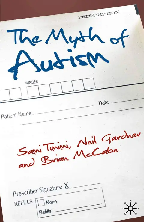 Cover of The Myth of Autism