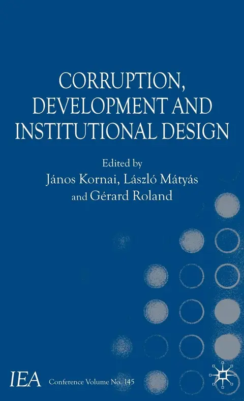 Cover of Corruption, Development and Institutional Design