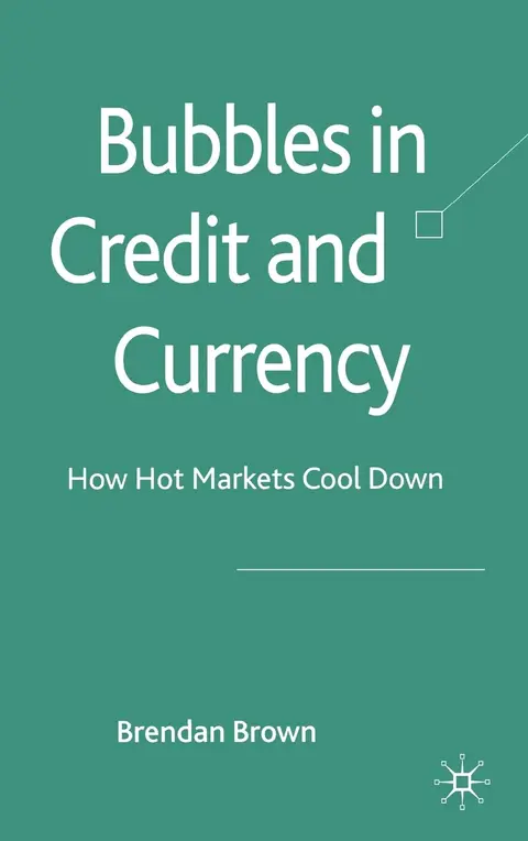 Cover of Bubbles in Credit and Currency