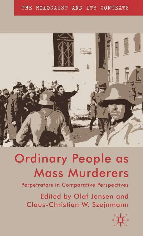 Cover of Ordinary People as Mass Murderers