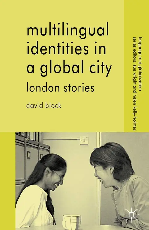 Cover of Multilingual Identities in a Global City