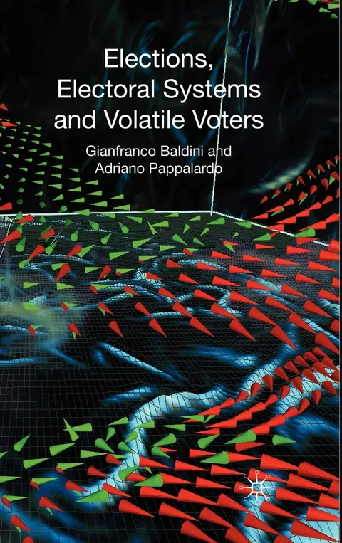 Cover of Elections, Electoral Systems and Volatile Voters